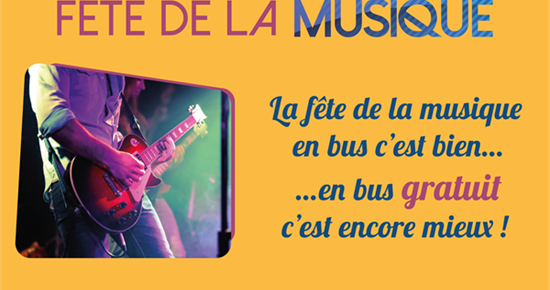 Fête de la musique : allez-y en bus, c'est gratuit !