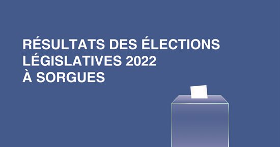 Résultats des élections législatives 2022 à Sorgues