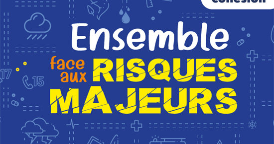 Passeport pour la Cohésion : ensemble face aux risques majeurs