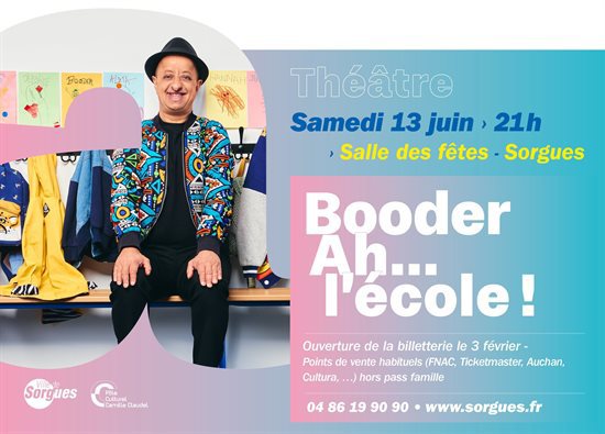 Booder Ah... l’école ! : Ouverture de la billetterie le 3 février
