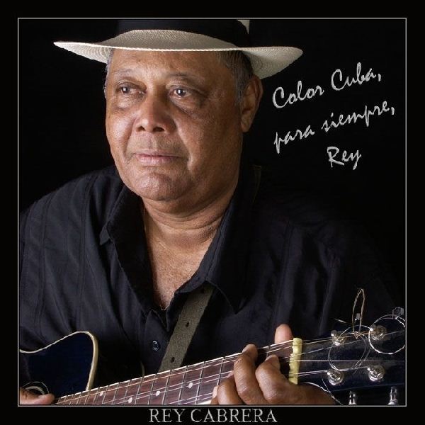 Rey Cabrera y sus amigos