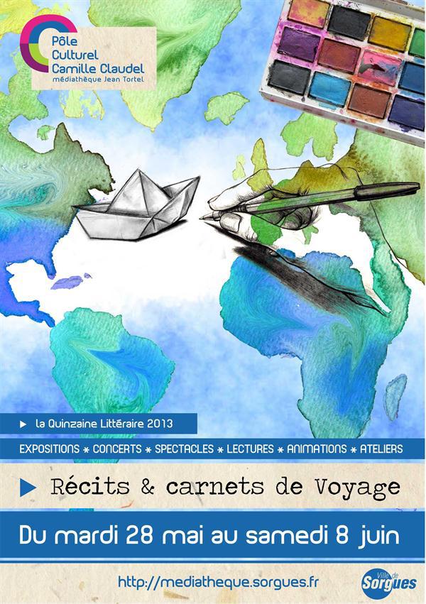 Quinzaine littéraire : Récits et carnets de voyage - Programme ici