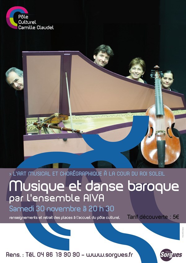 Concert et danse : Art musical et chorégraphique à la cour du roi Soleil