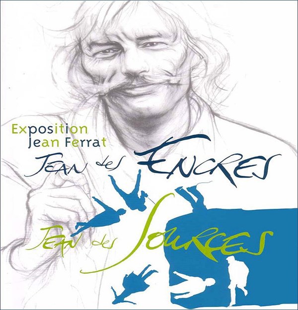 Exposition "Jean d'encres, Jean des sources"