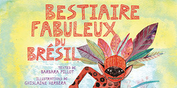 Exposition | Bestiaire fabuleux du Brésil