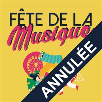 ANNULÉE | Fête de la musique 2021