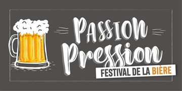 Passion pression | Festival de la bière 2ème édition