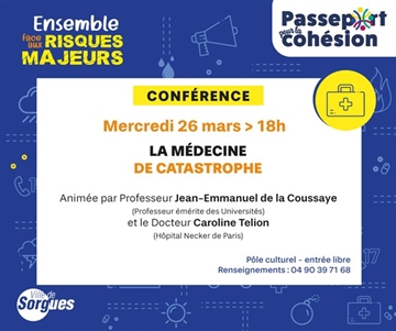 Conf&eacute;rence | La m&eacute;decine de catastrophe