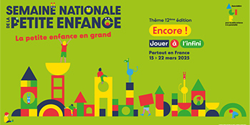 Semaine nationale de la Petite Enfance