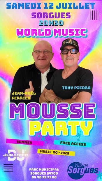 DJ world music et mousse party